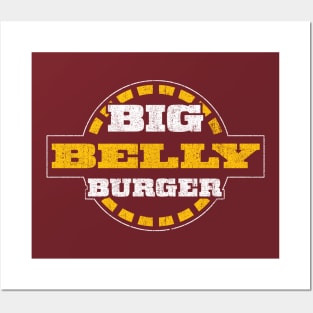 Big Belly Burger Posters and Art